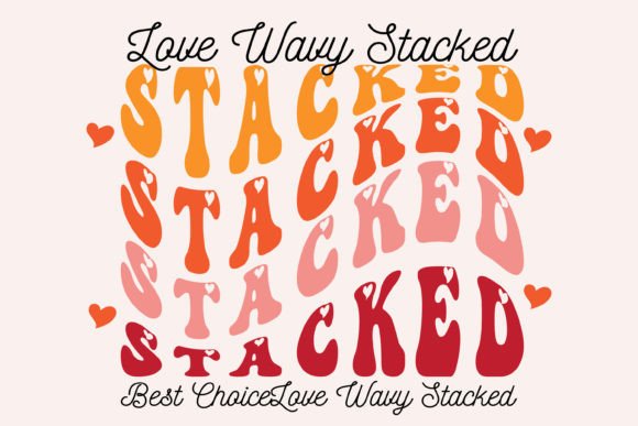 Download Love Wavy Stacked - Love Collection